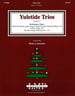 Yuletide Trios